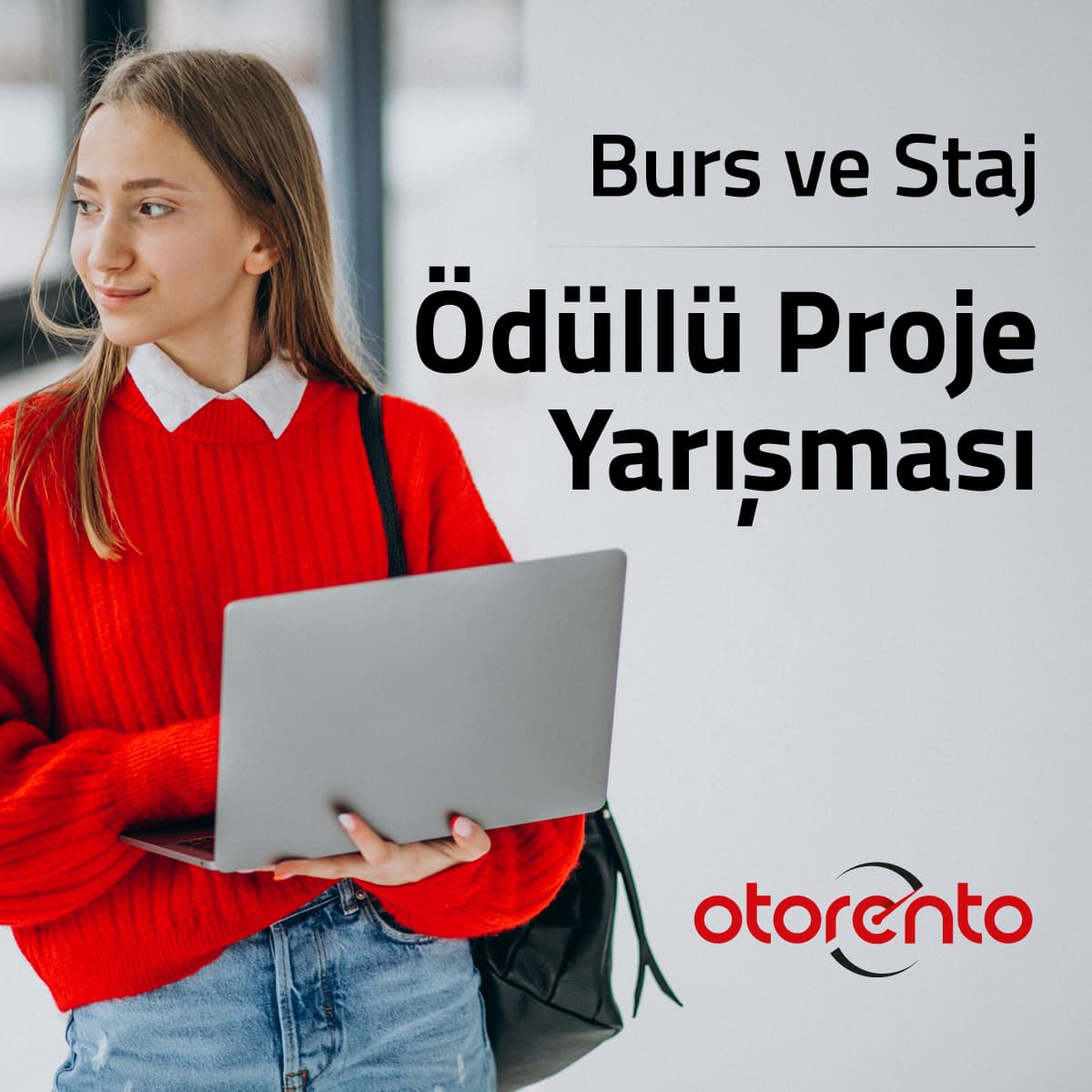 Otorento Burs ve Staj Ödüllü Proje Yarışması