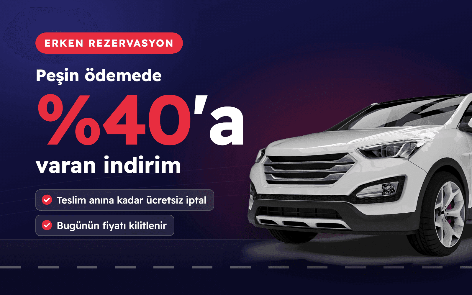 Erken Rezervasyon: Peşin Ödemede %40'a Varan İndirim